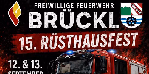 15. Brückler Rüsthausfest