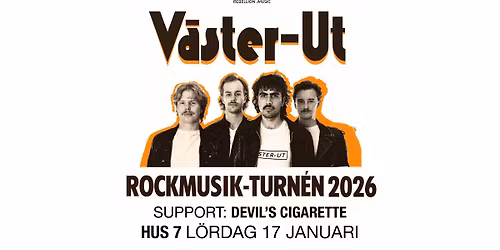 V\u00e4ster-ut + Devil's Cigarette 