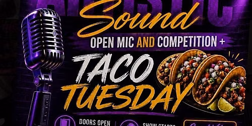 Houston Poetry & Open Mic #ArtisticSound | TacoTuesday