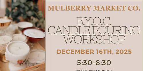 Bring Your Own Container Candle Pouring Workshop!