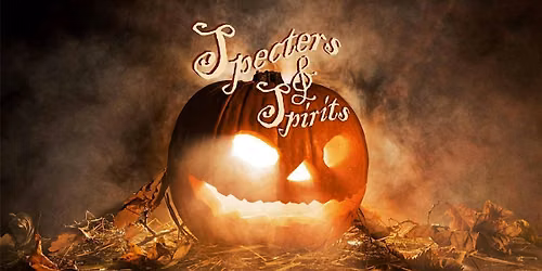 Specters and Spirits Whiskey Ghost Tour