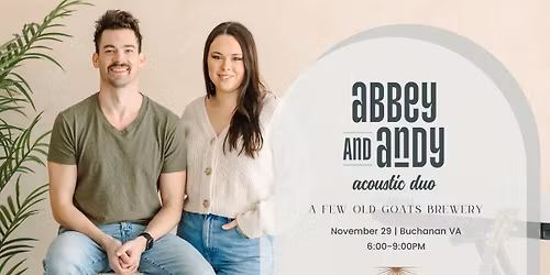 Abbey & Andy @ AFOG Buchanan