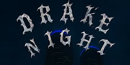 Drake Night 2