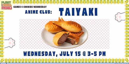 Anime Club: Taiyaki