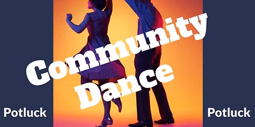 Community Dance With Music by the Ever Lovers