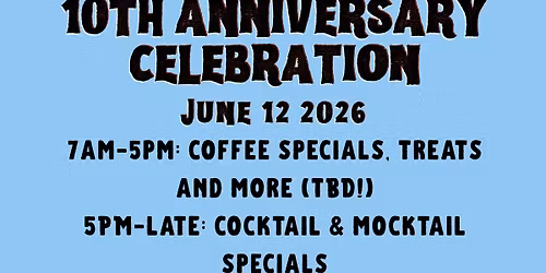 Morning Bell Coffee Roasters 10th Anniversary