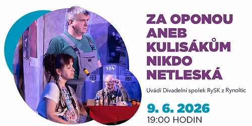 Za oponou aneb Kulis\u00e1k\u016fm nikdo netlesk\u00e1