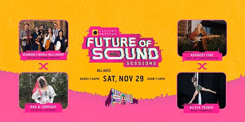 Future of Sound Sessions
