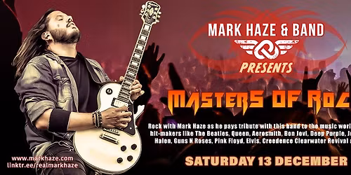 Mark Haze presents Masters of Rock!