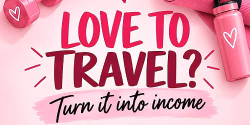 Love to Travel?
