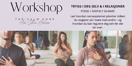 Workshop - Regulering av nervesystemet og ro i kroppen (OBS: Ny dato 30.April)