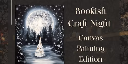 Bookish Craft Night- Canvas Painting 12.10.2025