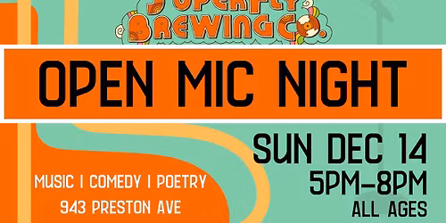 Open Mic Night @ SuperFly!