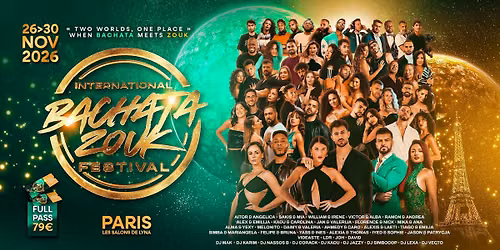 🌎 International Bachata Zouk Festival 🌎 (Official Event) — LES SALONS LYNA