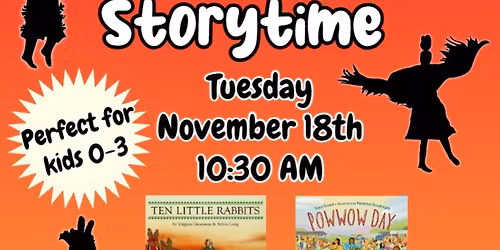 Baby & Me Storytime: National Native American Heritage Month