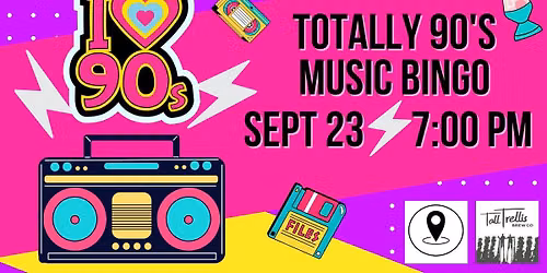 Totally 90s Music Bingo at Tall Trellis