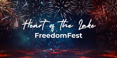 Heart of the Lake FreedomFest