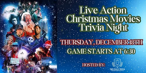Live Action Christmas Movies Trivia Night!