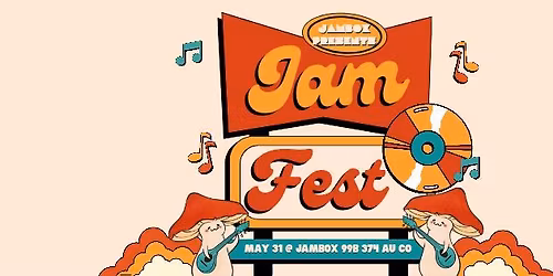 JamBox presents: JamFest (New date incoming!)