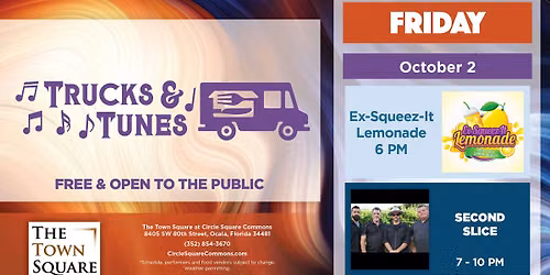 Trucks & Tunes with Ex-Squeez-It Lemonade & Second Slice