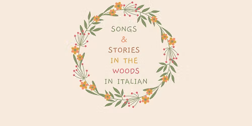 Songs & Stories in the Woods - Italian