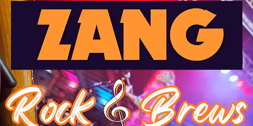 ZANG Debuts at Rock & Brews!