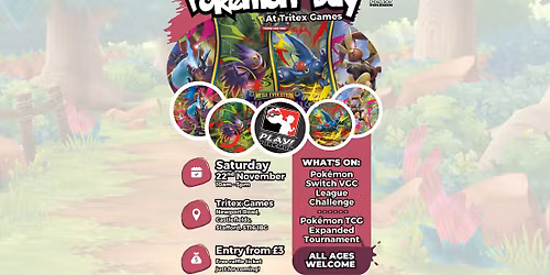 Tritex Games: Pok\u00e9mon Day & VGC League Challenge - Saturday 22nd November