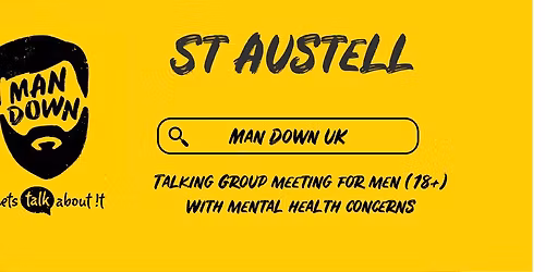 Man Down St Austell fortnightly mental health talking group