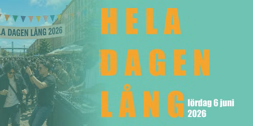 HELA DAGEN L\u00c5NG l\u00f6rdag 6 juni 2026