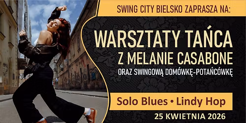 Warsztaty Ta\u0144ca z Melanie Casabone | Solo Blues i Lindy Hop