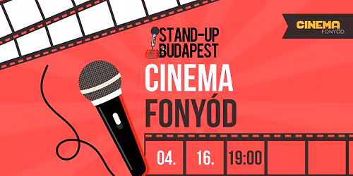 Stand-up Est a Cinema Fony\u00f3dban!
