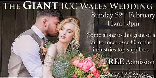 The Giant ICC Wales Wedding Fair