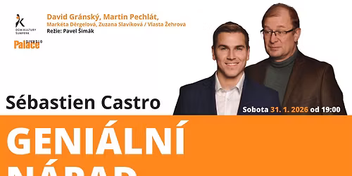 S\u00e9bastien Castro - Geni\u00e1ln\u00ed n\u00e1pad \/ \u0160umperk