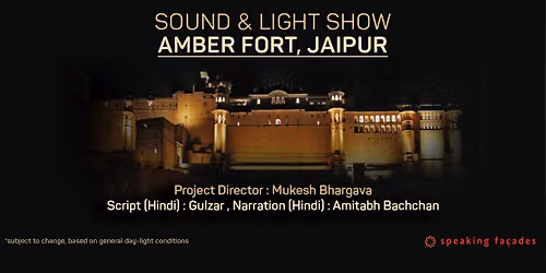 Sound & Light Show - Amber Fort & Palace Complex — Amber Fort & Palace Complex: Jaipur