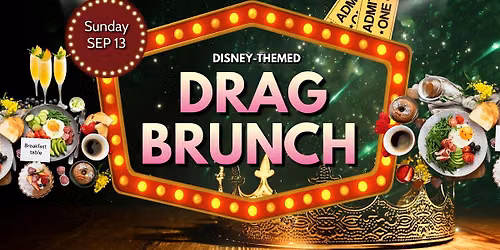 Disney Magic Queendom Drag Brunch
