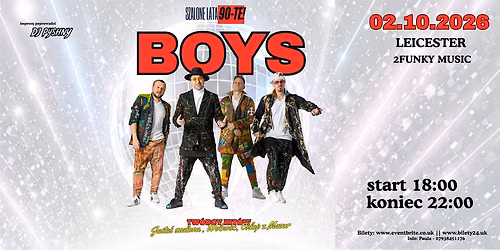 Koncert BOYS w Leicester 18:00 - 22:00
