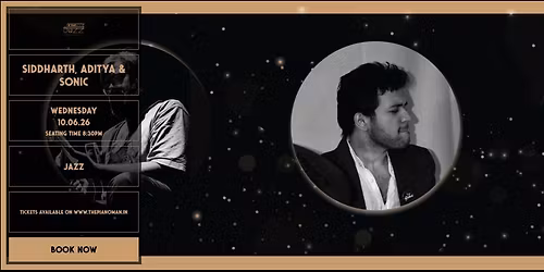 Siddharth, Aditya & Sonic