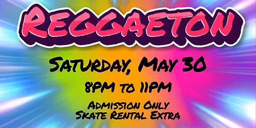 Reggaeton Night ALL AGES 8pm - 11pm Admission only