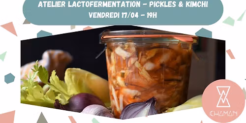 ATELIER Lactofermentation - Pickles et Kimchi