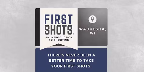 FIRST SHOTS: Waukesha Gun Club 