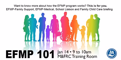 EFMP 101 (Base Access Only)