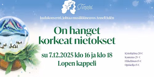 Timotein joulukonsertti 2025 \u2013 On hanget korkeat nietokset