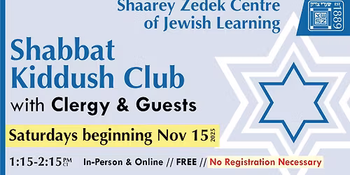 Shabbat Kiddush Club with Clergy and Guests