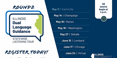 Dual Language Guidance Listening Tour Round 2 - Champaign