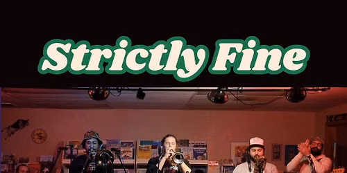 Strictly Fine Live at Midway \ud83c\udfb6