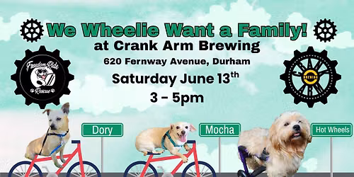 We Wheelie Want a Family - at Crank Arm Brewing