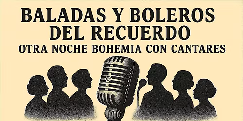 Baladas y Boleros del Recuerdo - Otra noche bohemia con Cantares
