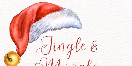 Jingle & Mingle Pop Up!