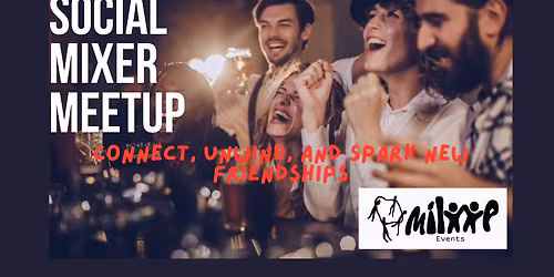 Social Mixer Meetup