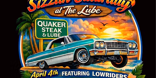 Sizzlin' Saturdays @ The Lube - Featuring Everything LOW!